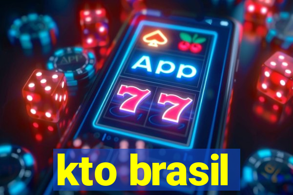 kto brasil